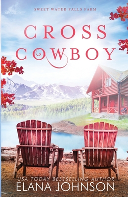 Cross Cowboy: A Cooper Brothers Novel 1638760276 Book Cover