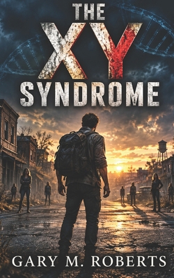 The XY Syndrome 1728637678 Book Cover
