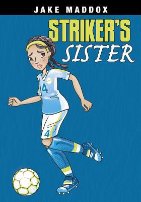 Striker's Sister 1496563573 Book Cover