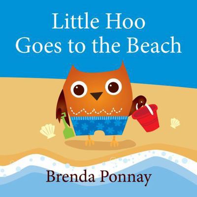 Little Hoo Goes to the Beach 1532410581 Book Cover