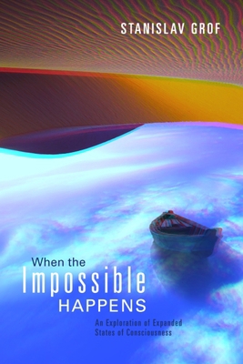 When the Impossible Happens: An Exploration of ... 1683648404 Book Cover