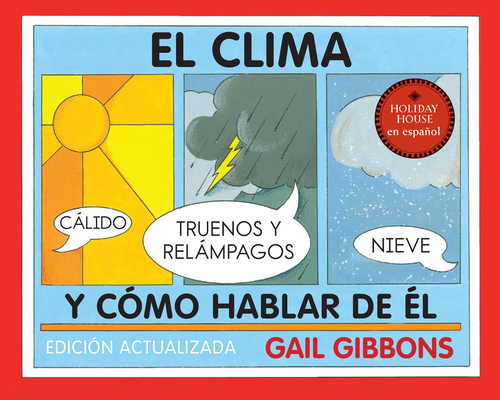 El Clima Y Cómo Hablar de Él [Spanish] 0823457060 Book Cover