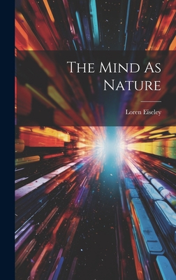 The Mind As Nature 1019370351 Book Cover