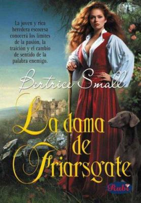 La Dama De Friarsgate/ Rosamund (Spanish Edition) [Spanish] 9500258455 Book Cover