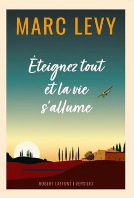 Éteignez Tout Et La Vie s'Allume [French] 2221268091 Book Cover