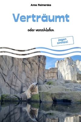 Verträumt - oder verschlafen [German] B09M9KG1ZB Book Cover