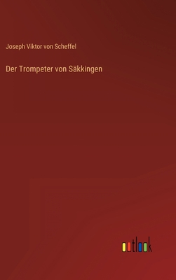 Der Trompeter von Säkkingen [German] 3368498479 Book Cover