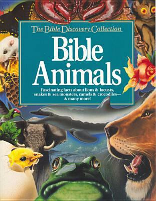 Bible Animals 084231038X Book Cover