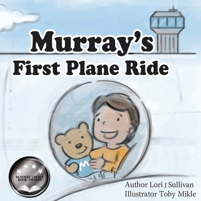 Murray's First Plane Ride B0FZYL5PVR Book Cover