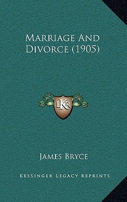 Marriage And Divorce (1905) 1168981700 Book Cover