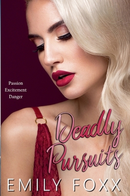 Deadly Pursuits B0D95B9927 Book Cover