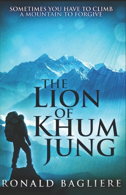 The Lion of Khum Jung 1980532095 Book Cover