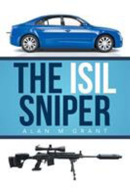 The Isil Sniper 1499095759 Book Cover
