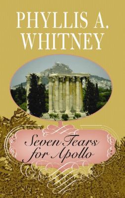 Seven Tears for Apollo [Large Print] 1611733766 Book Cover