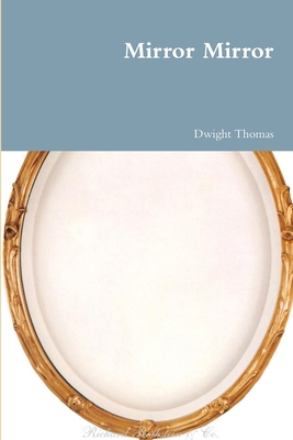 Mirror Mirror 1387215604 Book Cover