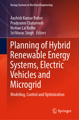 Planning of Hybrid Renewable Energy Systems, El... 9811909784 Book Cover