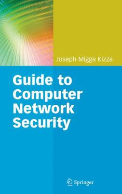 Guide to Computer Network Security 1849968063 Book Cover