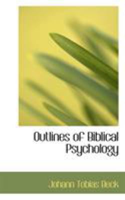 Outlines of Biblical Psychology 055472328X Book Cover