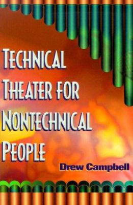 Technical Theater for Nontechnical People 1581150202 Book Cover