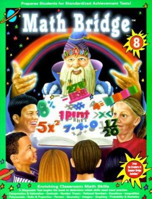 Math Bridge: 8th Grade 1887923209 Book Cover