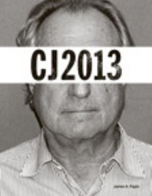 CJ 2013 (The Justice Series) 013314075X Book Cover