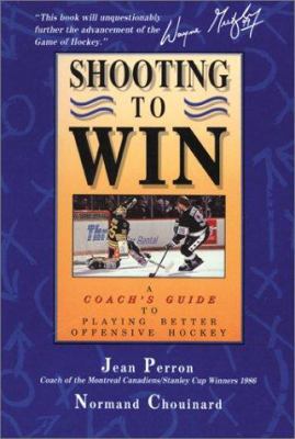 Shooting To Win 0075512815 Book Cover