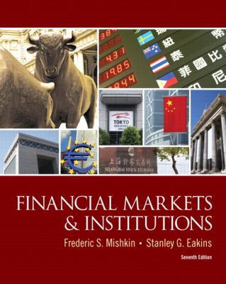 Financial Markets and Institutions (The Prentic... 013213683X Book Cover