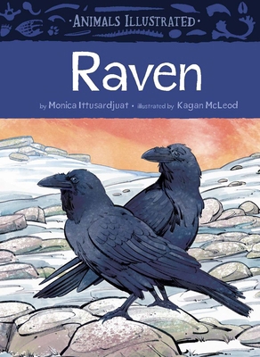 Animals Illustrated: Raven 1772275239 Book Cover