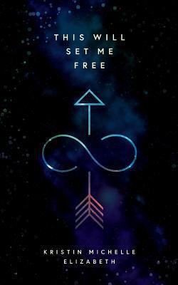 this will set me free 1945796693 Book Cover