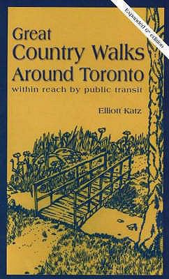 Great Country Walks Around Toronto 0920361056 Book Cover