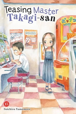 Teasing Master Takagi-San, Vol. 15 1975346742 Book Cover