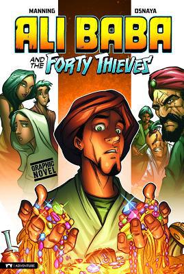 Ali Baba and the Forty Thieves: Graphic Novel 1434219887 Book Cover