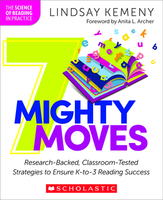 7 Mighty Moves: Research-Backed, Classroom-Test... 1339012081 Book Cover