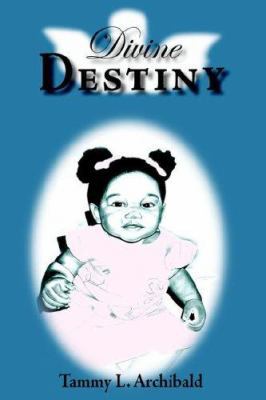 Divine Destiny 142086095X Book Cover