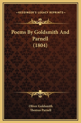 Poems By Goldsmith And Parnell (1804) 1169241530 Book Cover