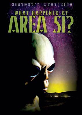 What Happened at Area 51? 1482421038 Book Cover