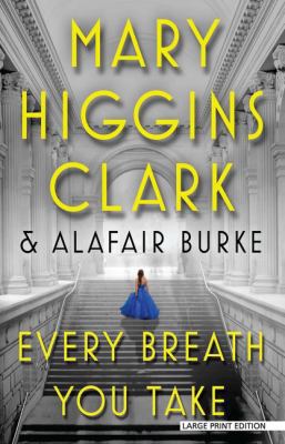Every Breath You Take [Large Print] 1432843656 Book Cover