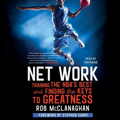 Net Work: Training the Nba's Best and Finding t... 1797102036 Book Cover