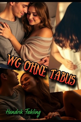 WG ohne Tabus [German] B0F48HN4QJ Book Cover