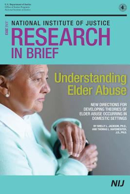 Understanding Elder Abuse 1502829541 Book Cover