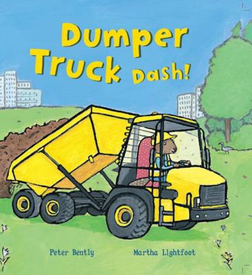 Dumper Truck Dash! (Busy Wheels) 1781710910 Book Cover