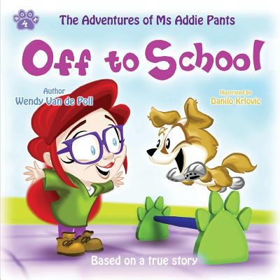 Off to School 1732437513 Book Cover