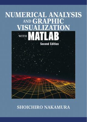 Numerical Analysis and Graphic Visualization Wi... 0130654892 Book Cover