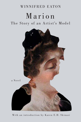 Marion: The Story of an Artist's Model 077353962X Book Cover