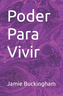Poder para Vivir [Spanish] B0C1J9F6PQ Book Cover