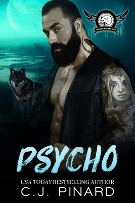 Psycho: A Shifter MC Romance B0D1YCYPL4 Book Cover