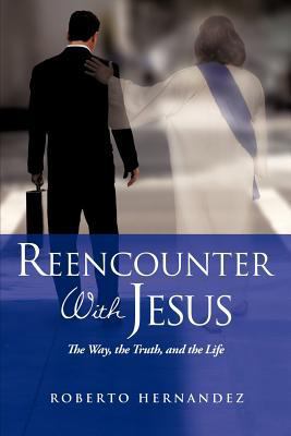Reencounter With Jesus 1613794975 Book Cover