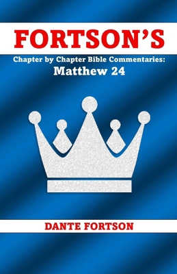 Fortson's Chapter by Chapter Bible Commentaries... B0G64K3942 Book Cover