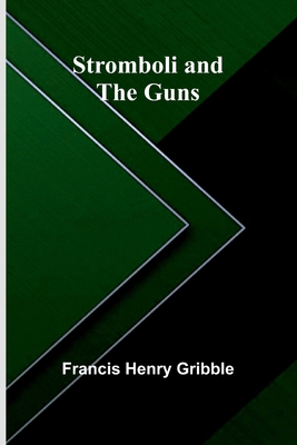 Stromboli and the Guns 9362990083 Book Cover
