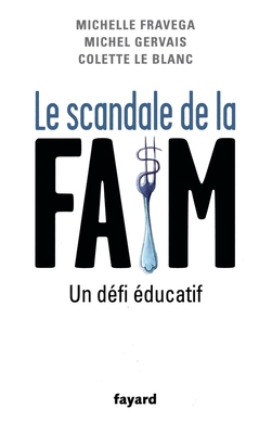 Le Scandale de la Faim [French] 2213668914 Book Cover